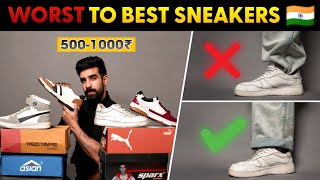 TOP Sneakers In INDIA WORST To BEST500₹ Budget sneakers Shoes Best Sneakers under 1000 2024 [upl. by Oulman]