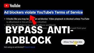 How to Bypass YouTube Adblock Detection [upl. by Lilak778]