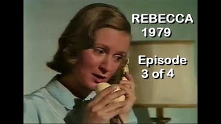 Rebecca 1979 Full Episode 3 of 4 Jeremy Brett Miniseries  Fan ReEdit Please Read Description [upl. by Farleigh941]