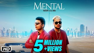 Mental  Official Video  Rustum feat Ikka  Teenu Arora  Latest Punjabi Songs [upl. by Ennoryt]