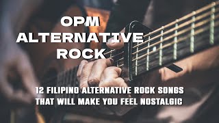 OPM Alternative Rock [upl. by Bocoj366]