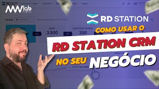 Como Usar o RD Station CRM no seu Negócio [upl. by Codie]