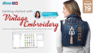 Getting Started with Vintage Embroidery Software  Software Success [upl. by Hawker]