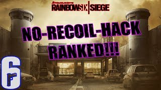 NO RECOIL  Ranked HACK ✯Rainbow Six Siege✯ [upl. by Alyak]