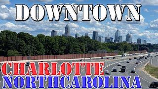 Charlotte  North Carolina  4K Downtown Drive  2022 [upl. by Inman275]