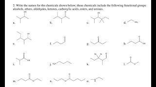 Write the names for the chemicals shown below these chemicals include the following functional grou [upl. by Karoline273]