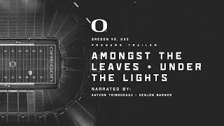 2023 Oregon Football vs USC Pregame Trailer  Narrated by Kayvon Thibodeaux  Kenjon Barner [upl. by Ephrem251]