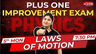 Plus One Improvement Exam  Physics  Laws Of Motion  Exam Winner [upl. by Lissi904]