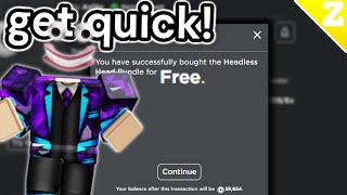 How To GET The NEW FREE HEADLESS HEAD in Roblox QUICK ACTUALLY WORKS [upl. by Dlorrej]