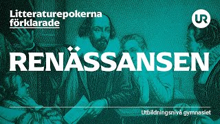 Litteraturepoken renässansen förklarad  SVENSKA  Gymnasienivå [upl. by Hirai449]