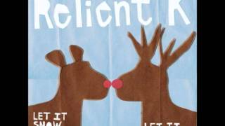 Relient K  Angels We Have Heard On High [upl. by Kruter872]