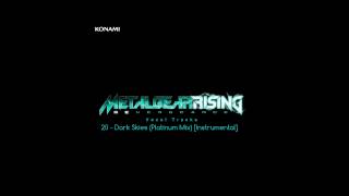 Metal Gear Rising Revengeance Soundtrack  20 Dark Skies Platinum Mix Instrumental [upl. by Nivrae]