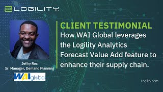 WAI Global Leverages Logility Analytics Forecast Value Add Feature [upl. by Adnolaj]