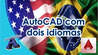 AutoCAD com dois idiomas  Language Packs  Autocriativo [upl. by Ahsemik477]