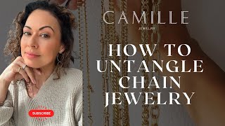 How to Untangle Chain Jewelry  Camille Jewelry jewelryvlog howtoguide [upl. by Eirahcaz]