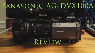 Panasonic AGDVX100A Review [upl. by Kristianson546]