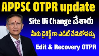 🎁 APPSC Group 2 New OTPR Registration Process l Latest Appsc website l Edit Option l కొత్త links 👌 [upl. by Theresa]