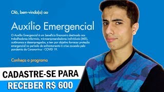 Como se cadastrar no AUXILIO EMERGENCIAL DE R 600 pela CAIXA [upl. by Thecla]