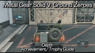 Metal Gear Solid V Ground Zeroes  Depth AchievementTrophy Guide [upl. by Assetak]