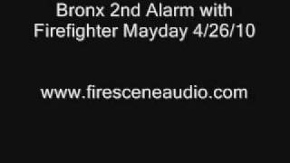 Bronx 2nd Alarm with Firefighter Mayday 42610 [upl. by Gad15]