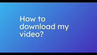 How to download my video [upl. by Clancy]