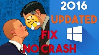 Bully Scholarship Edition CRASH FIX  PATCH ERROR 1628 FIX  WINDOWS 10 FIX  81  7 [upl. by Catt]