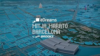 eDreams Mitja Marató Barcelona by Brooks 2024  RECORREGUT [upl. by Hnah]