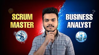 Scrum Master vs Business Analyst🏆 [upl. by Enier]