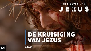 De kruisiging van Jezus  Het Leven van Jezus  4449  Johannes 191742 [upl. by Emma746]