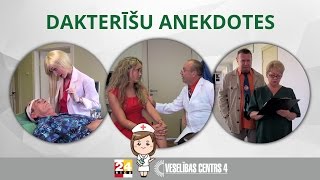 Dakterīšu anekdotes 4 [upl. by Joshua]