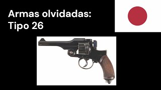 Armas Olvidadas El tipo 26 [upl. by Itisahc450]