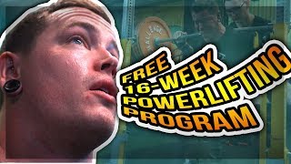 16WEEK FREE POWERLIFTING PROGRAM [upl. by Yleve231]