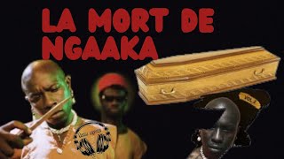 NGAAKA BLINDÉ DÉCLARÉ MORT LE 07 SEPTEMBRE 2024 [upl. by Maximilien682]