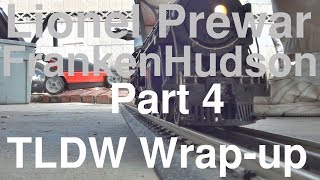 Prewar Lionel FrankenHudson Part 4 of 4 and wrap up [upl. by Ettenrahs]