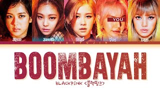 Karaoke Ver BLACKPINK quotBOOMBAYAHquot Lyrics 5 Members Ver  REQUESTED [upl. by Nosreip51]