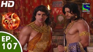 Suryaputra Karn  सूर्यपुत्र कर्ण  Episode 107  30th November 2015 [upl. by Kayne592]