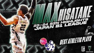 Max Hisatake is ATHLETIC 2324 SZN Toughest Highlights Japan B1 Japan MaxHisatake Bleague 💪😎 [upl. by Rdnaskela]