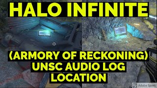 UNSC AUDIO LOG ARMORY OF RECKONING AREA LOG LOCATION  HALO INFINITE [upl. by Ardnuasac304]