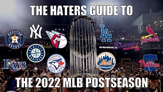 The Haters Guide to the 2022 MLB Postseason [upl. by Slohcin]