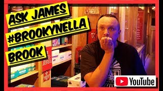 All you need to know about BROOKLYNELLABROOK Ask James [upl. by Marve]