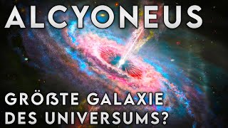 Alcyoneus die größte Galaxie des Universums Auf der Suche nach dem König des Kosmos [upl. by Eylatan]