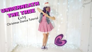 UNDERNEATH THE TREE  Kelly Clarkson Easy Dance Tutorial  Christmas Choreography [upl. by Merritt]