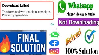 How to Fix Whatsapp Download Failed Problem  Download failed problem in WhatsApp [upl. by Flanna559]