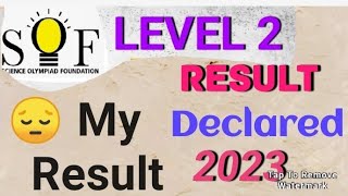 SOF NSOIMO level 2 result declared 2023 SOF olympiad level 2 result declared 2023  My result [upl. by Nylsor]