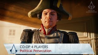 Assassins Creed Unity  CoOp  Political Persecution 4 Players [upl. by Leahcam]