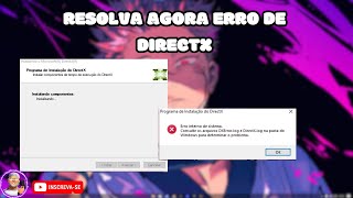 Como resolver erro de DXErrorlog e DirectXlog [upl. by Friend]