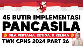 SOAL CPNS 2024 TWK IMPLEMENTASI PANCASILA [upl. by Aleihs128]