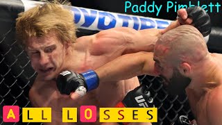 Paddy Pimblett ALL LOSSES in MMA  The Baddy Pimple [upl. by Wenger787]