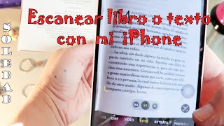 Truco para iPhone  Cómo Escanear un Libro o texto desde mi iPhone 📱🥰 [upl. by Johnna]