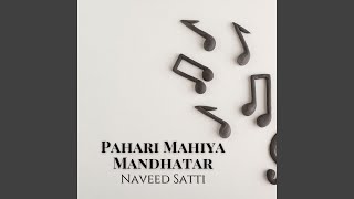 Pahari Mahiya Mandhatar Nakyal [upl. by Hime]